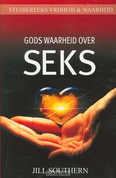 GODS WAARHEID OVER SEKS - SOUTHERN - 9789077412336