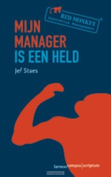 MIJN MANAGER IS EEN HELD - STAES, J. - 9789077432297