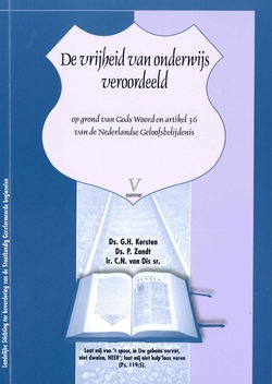 DE VRIJHEID VAN ONDERWIJS VEROORDEELD - KERSTEN/ZANDT/DIS - 9789077530269