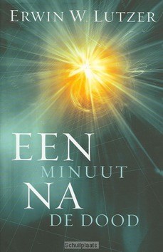 EEN MINUUT NA DE DOOD - LUTZER - 9789077669167