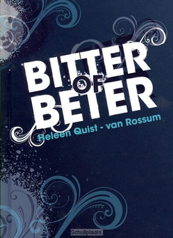 BITTER OF BETER - QUIST VAN ROSSUM - 9789077669365