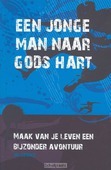 JONGE MAN NAAR GODS HART