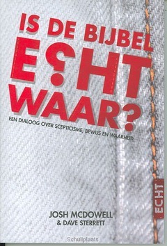 IS DE BIJBEL ECHT WAAR - MCDOWELL, J - 9789077669570