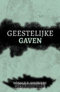 GEESTELIJKE GAVEN - SHOWERS, R.E. - 9789077669853