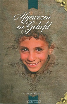 AFGEWEZEN EN GELIEFD - WIT, LAURENS DE - 9789077716168