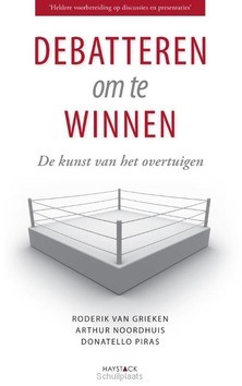 DEBATTEREN OM TE WINNEN - GRIEKEN, R. VAN - 9789077881385