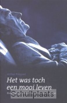 HET WAS TOCH EEN MOOI LEVEN - POLSPOEL - 9789077942369