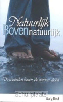 NATUURLIJK BOVENNATUURLIJK - BEST - 9789077992036
