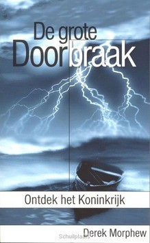 GROTE DOORBRAAK - MORPHEW - 9789077992081