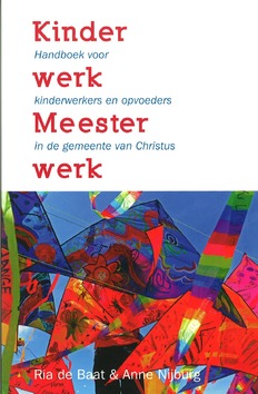 KINDERWERK MEESTERWERK - BAAT, R. DE - 9789077992241