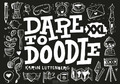 DARE TO DOODLE XXL