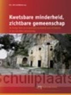 KWETSBARE MINDERHEID,ZICHTBARE GEMEENSCH - BERKUM - 9789078323082
