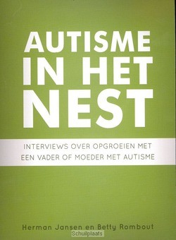 AUTISME IN HET NEST - JANSEN, HERMAN; ROMBOUT, BETTY - 9789078709176