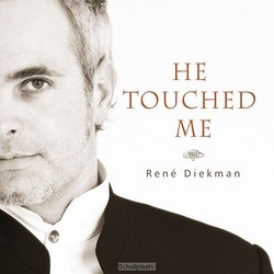 HE TOUCHED ME - DIEKMAN, RENE - 9789078883494