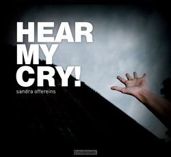 HEAR MY CRY! - OFFEREINS, SANDRA - 9789078883562