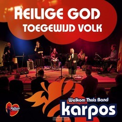 HEILIGE GOD - TOEGEWIJD VOLK - KARPOS - 9789078883685