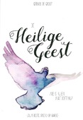 DE HEILIGE GEEST - GROOT, GERARD DE - 9789078893554