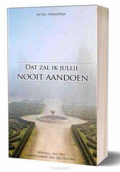 DAT ZAL IK JULLIE NOOIT AANDOEN - FERWERDA, PETRA - 9789078893721