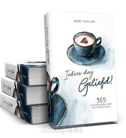 IEDERE DAG GELIEFD! - SCHULLER, BOBBY - 9789078893783
