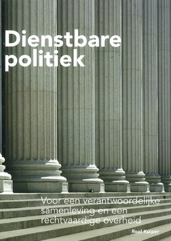 DIENSTBARE POLITIEK - KUIPER, R. - 9789079032037