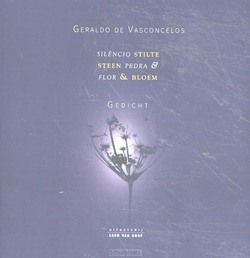 STILTE STEEN & BLOEM - VASCONCELOS, GERALDO DE - 9789079226498