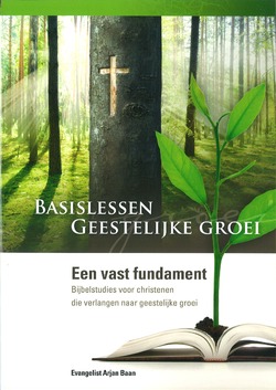 BASISLESSEN GEESTELIJKE GROEI - BAAN, ARJAN - 9789079465071
