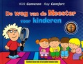 DE WEG VAN DE MEESTER - COMFORT, RAY - 9789079465927