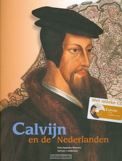 CALVIJN EN DE NEDERLANDEN + CD - 9789079771035