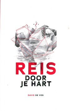REIS DOOR JE HART - VOS, DAVID DE - 9789079807628