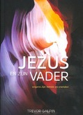 JEZUS EN ZIJN VADER