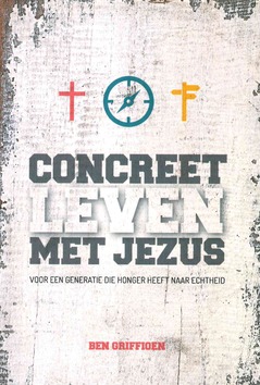 CONCREET LEVEN MET JEZUS - GRIFFIOEN, BEN - 9789079859559