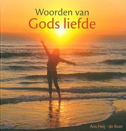WOORDEN VAN GODS LIEFDE - HEIJ, ANS - 9789079859993