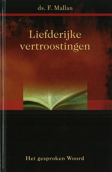 LIEFDERIJKE VERTROOSTINGEN - MALLAN, F. - 9789079879113