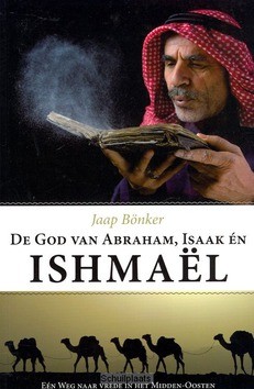 GOD VAN ABRAHAM ISAAK EN ISHMAEL - BONKER, J. - 9789079895007