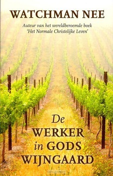 WERKER IN GODS WIJNGAARD - NEE, W. - 9789079895113