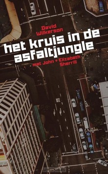 HET KRUIS IN DE ASFALTJUNGLE (POCKET) - WILKERSON, DAVID - 9789080020658