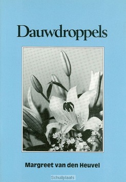DAUWDROPPELS - HEUVEL - 9789080198616