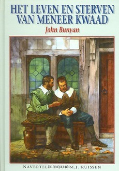 LEVEN EN STERVEN VAN MENEER KWAAD - RUISSEN/BUNYAN - 9789080238916