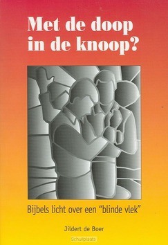 MET DE DOOP IN DE KNOOP - BOER - 9789080383630