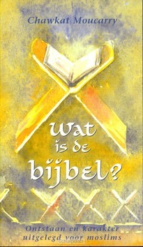 WAT IS DE BIJBEL - MOUCARRY - 9789080617025
