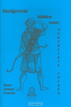 DOELGERICHT BIDDEN VOOR ONBEREIKTE VOLKE - FEMRITE - 9789080646957