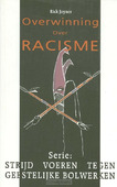 OVERWINNING OVER RACISME