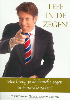 LEEF IN DE ZEGEN - GOLDSCHMEDING, G. - 9789080686991