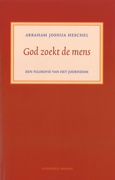 GOD ZOEKT DE MENS - HESCHEL, A.J. - 9789080730052