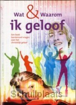 WAT EN WAAROM IK GELOOF - TENSEN - 9789080758674