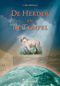 HERDER EN DE TEMPEL - ADMIRANT, J. DEN - 9789081265645