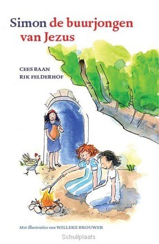 SIMON DE BUURJONGEN VAN JEZUS - BAAN, CEES / FELDERHOF, RIK - 9789081401296