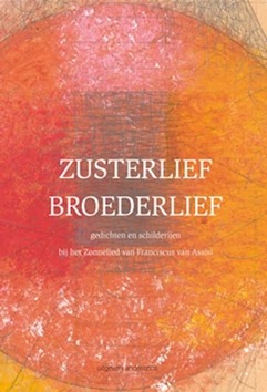 ZUSTERLIEF BROEDERLIEF - 9789081492164