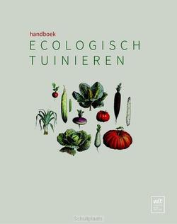 HANDBOEK ECOLOGISCH TUINIEREN - GOMMERS, GEERT; PETIT-JEAN, FRANK; TIJSK - 9789081612890