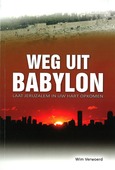 WEG UIT BABYLON